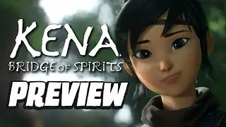 Kena: Bridge Of Spirits Preview