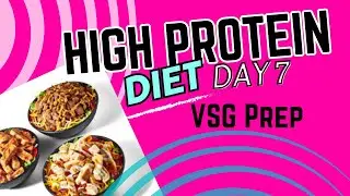 VSG High Protein Diet Vlog | Day 7 #vsg #2024 #atl