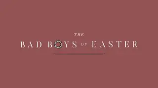 Bad boys of Easter: Part 1 - My Private Nation | Chris Ladd | Southpoint Church
