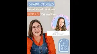 SparkStories with Abi Clarke and Jen Shaw