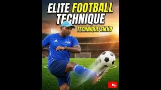 Elite Football Individual Technique &ndash; Har Player Ko Master Karna Chahiye
