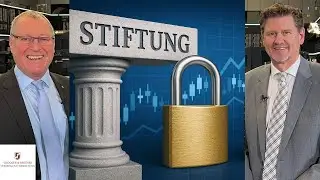 Verm&ouml;gensschutz durch Stiftung? Chancen & Perspektiven - erl&auml;utert von Finanzprofi Andreas Glogger