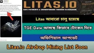 Litas. io Wallet Mining Claim TGE Listing Update Offer 2025। Free DLT  Earn। DLT List Soon,Stb
