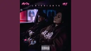 LATE NIGHTS (feat. AyeJay)