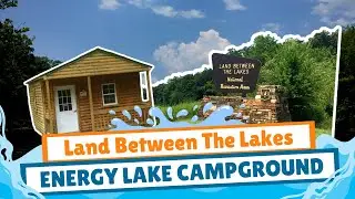 Land Between the Lakes-Energy Lake Campground #movingtoclarksville #fortcampbell