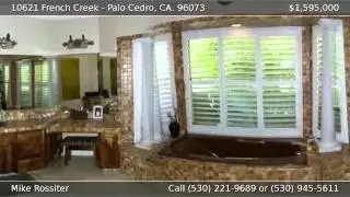 10621 French Creek PALO CEDRO CA 96073