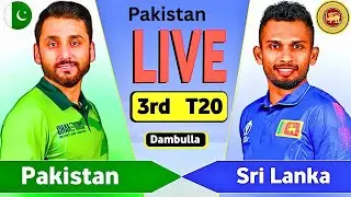 Pakistan vs Sri Lanka 3rd T20 Match Live | PAK vs SL Live Score & Commentary | Pak Batting..