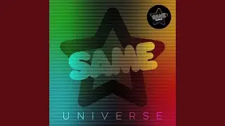Same Universe (Original Mix)