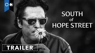 South of Hope Street | Official Trailer | Sci-Fi | Drama