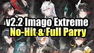 v2.2 Formless Thoughts All Reverses NO-HIT & FULL PARRY (Extreme) 【Aether Gazer/エーテルゲイザー CN】