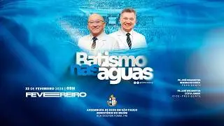 BATISMO NAS &Aacute;GUAS| 22/02/2026 | TV AD BEL&Eacute;M