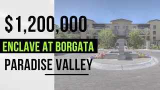 Living in Paradise Valley and touring a Luxury Condo