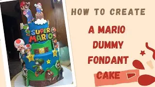 Super Mario Birthday Dummy Fondant Cake 🎂 | Step By Step Tutorial