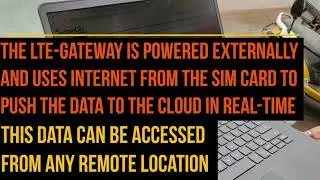 Demo Video: LTE-Gateway to push data to the cloud in real-time