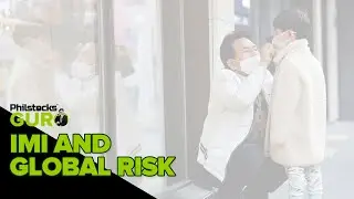 Philstocks Guro S2:E19┃IMI and Global Risk