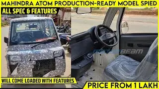 Mahindra Atom Production-Ready Quadricycle Spotted Ahead Of Launch -All  Interior, Exterior And More