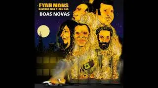Kaverna Man & Leon Ras - Boas Novas