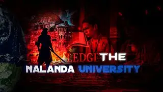 Nalanda: The Ancient University That Changed the World&rdquo;