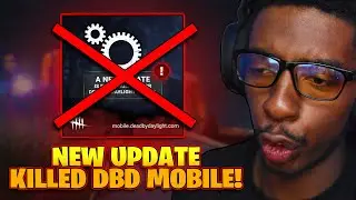 THE NEW UPDATE KILLED DBD MOBILE...