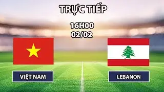 🔴Nữ Việt Nam - Nữ Lebanon | Vòng Loại 2 | Bản Lĩnh Thanh Nhã Khiến Đối Thủ Ê Chề
