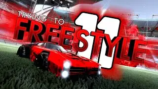 #11 Trying to Freestyle - Rocket League [2019]