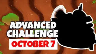 BTD6 Advanced Challenge | I Think The Answer Is Unique? | October 7, 2022