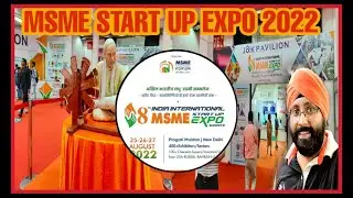 MSME START UP EXPO 2022 | 8TH MSME SUMMIT | PRAGATI MAIDAN| START UP FAIR 2022| #msme2022 #startups