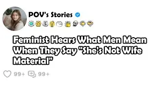 Feminist Hears What Men Mean When They Say 