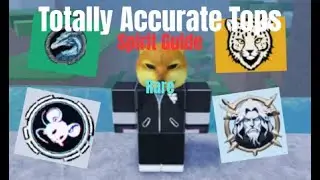 Totally Accurate Tops - Rare Spirit Guide