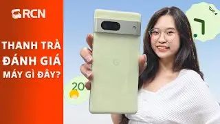 Đánh giá Google Pixel 7 
