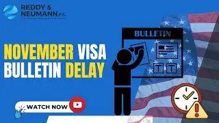 November Visa Bulletin Delay