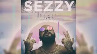 Sezzy - Dimi? (Semih Demir Remix)