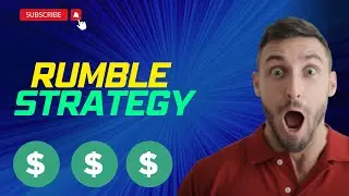 How To Make Money On Rumble || Rumble Beginners Strategy