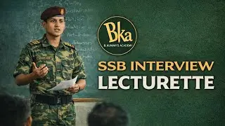 B.Kumar's Academy SSB Interview Training|Topic: Lecturette |