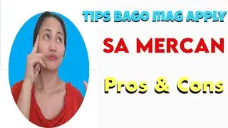 HOW TO APPLY MERCAN || PROS and CONS + TIPS BEFORE YOU APPLY