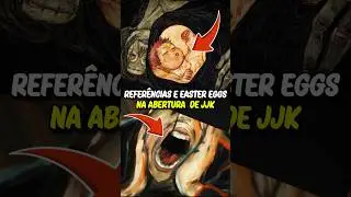 easter eggs escondidos na nova abertura de Jujutsu kaisen #anime #jujutsukaisen #itadori #sukuna