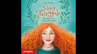 Ruby Fairygale. Die H&uuml;ter der magischen Bucht [Band 2] - Kira Gembri