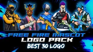 FREE FIRE MASCOT LOGO PACK ||BEST 30 MASCOT LOGOS || BY SKILLS EDITz ||