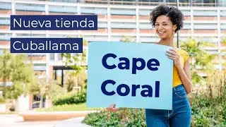 Nueva Tienda Cuballama en Cape Coral 🛍️🛒🇨🇺