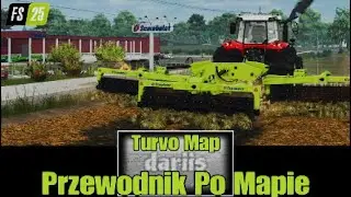 Turvo Map- Przewodnik Po Mapie- 4K-  konsole- Farming Simulator 25/PS5