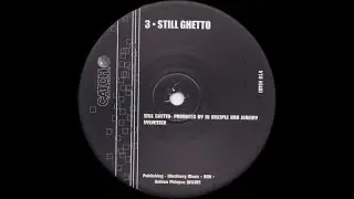 DJ Disciple &ndash; Still Ghetto (2000)
