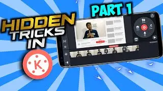 🔥Top 7 Hidden Features Of Kinemaster You Must Know | Kinemaster Secrets You Don't know
