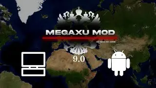 ✴️ Megaxu Mod 9.0 | PC - Android | Age of History 2 ✴️