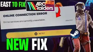 🌐 Fix ARC Raiders &ldquo;Online Services Unavailable&rdquo; | Not Connecting / Network Error (PC Guide) ✅