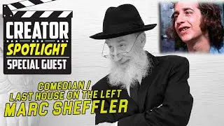 Marc Sheffler Comic / Last House on the Left on Creator Spotlight