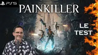 TEST - Le jeu vidéo Painkiller : joué sur PS5 et PS Portal