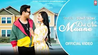 Dil Na Maane Official Video - Meraki Music India - Jayesh Choudhary - Naman Soni - Sugandha Sharma