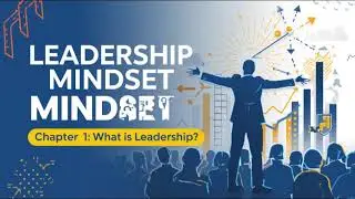 Leadership Mindset | Chapter 1 | Audio Book | Hindi | प्रेरणादायी ऑडियोबुक्स
