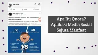 Apa Itu Quora? Aplikasi Media Sosial Sejuta Manfaat