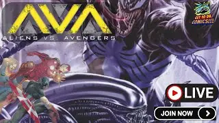 WHO WINS? Aliens vs. Avengers #1 &ndash; LIVE Comic Read on VeVe! (GTDC#79)